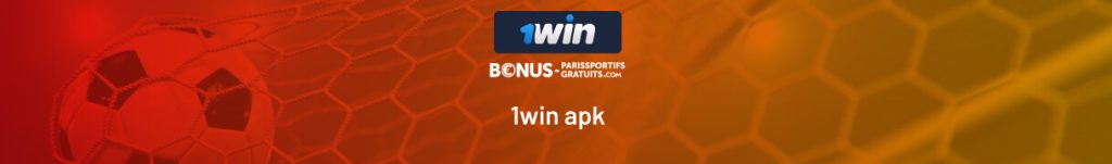 telecharger 1win apk sur bpsg