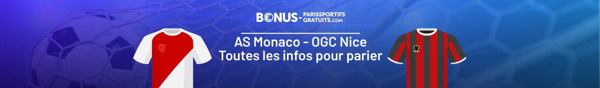 infos pour parier sur monaco vs nice