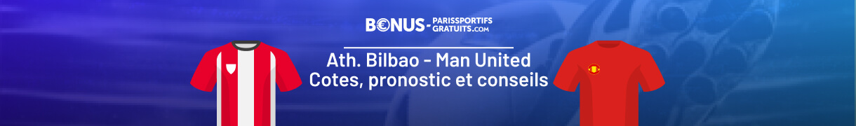 parier sur man united vs bilbao sur bpsg